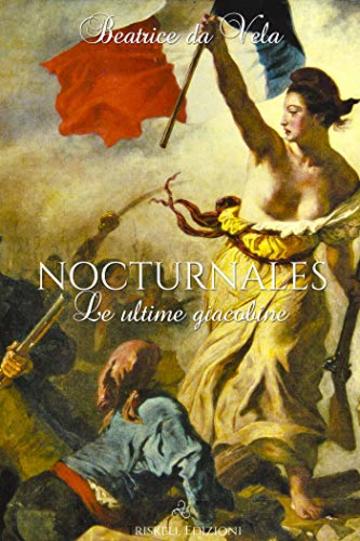 Nocturnales - le ultime giacobine